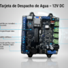 Tarjeta vending despacho de agua valvula 12v
